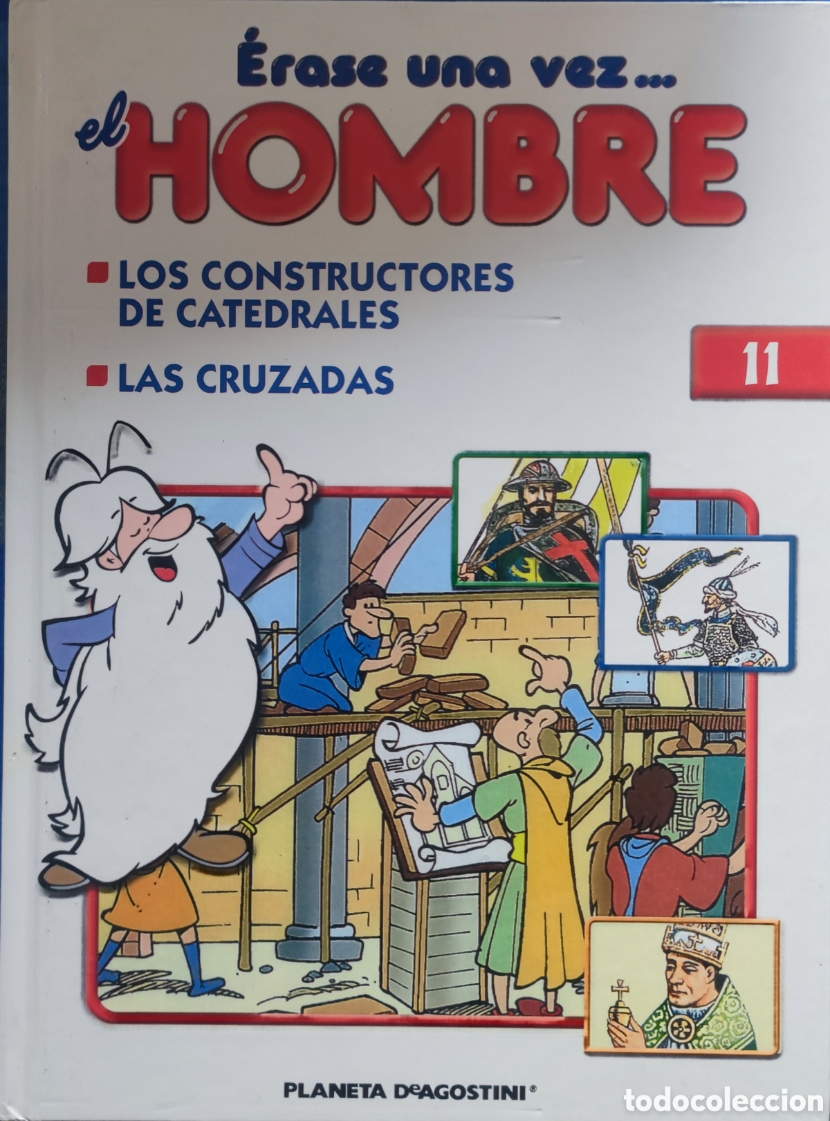 Libri di seconda mano: &Eacute;rase una vez el hombre. 11