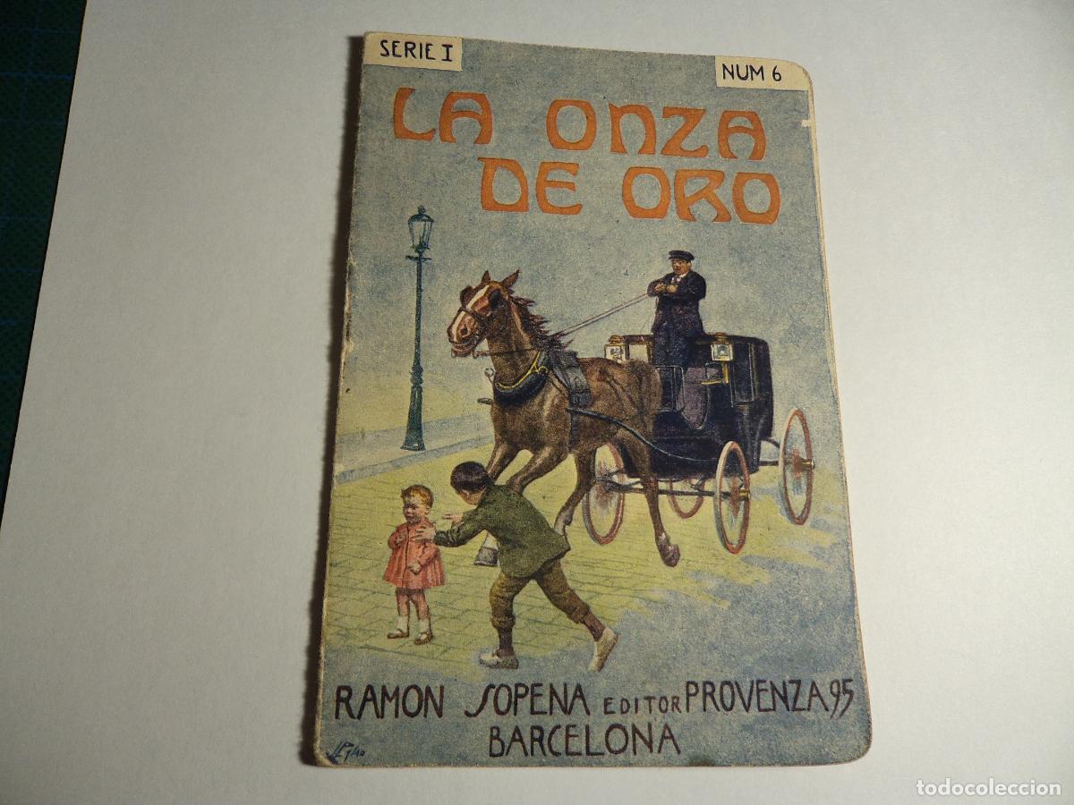 Libri di seconda mano: Coleccion Infantil. Sopena. Serie I N&ordm; 6 La onza de oro.