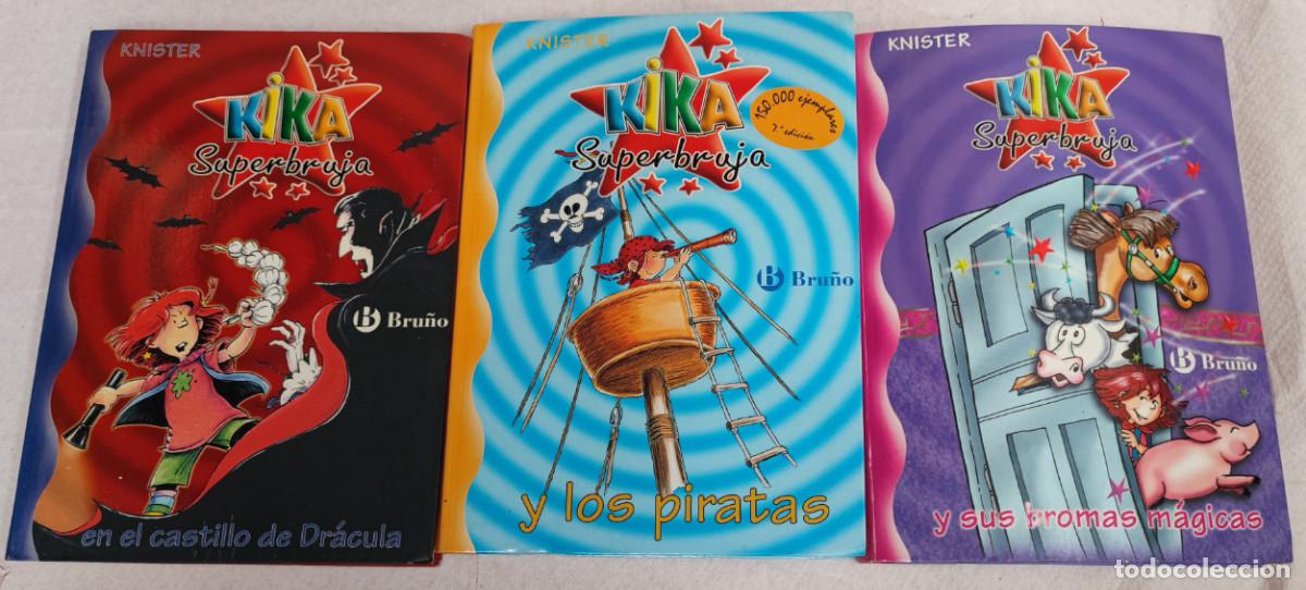 Libros de segunda mano: LOTE DE 3 LIBROS DE KIKA SUPER BRUJA, BRU&Ntilde;O - Foto 1