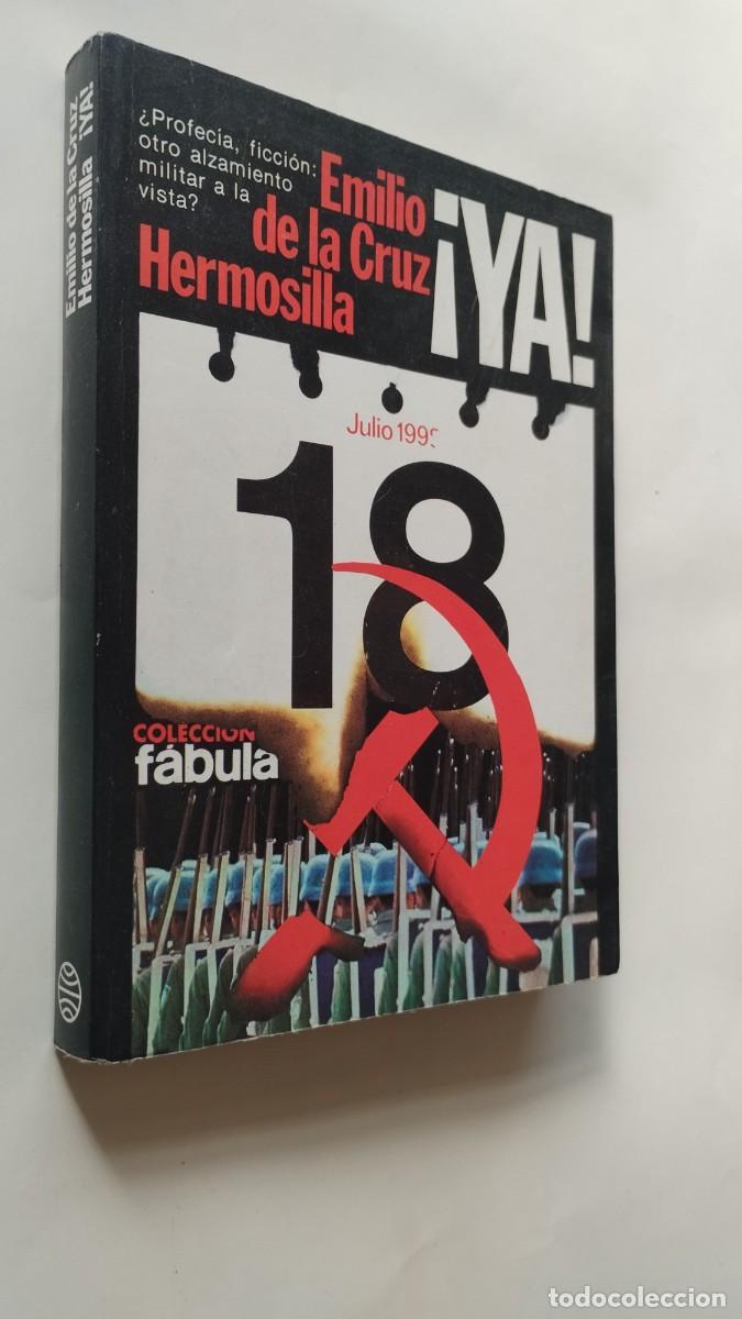 Libros de segunda mano: &iexcl;YA! Emilio de la Cruz Hermosilla 1979 - Foto 1
