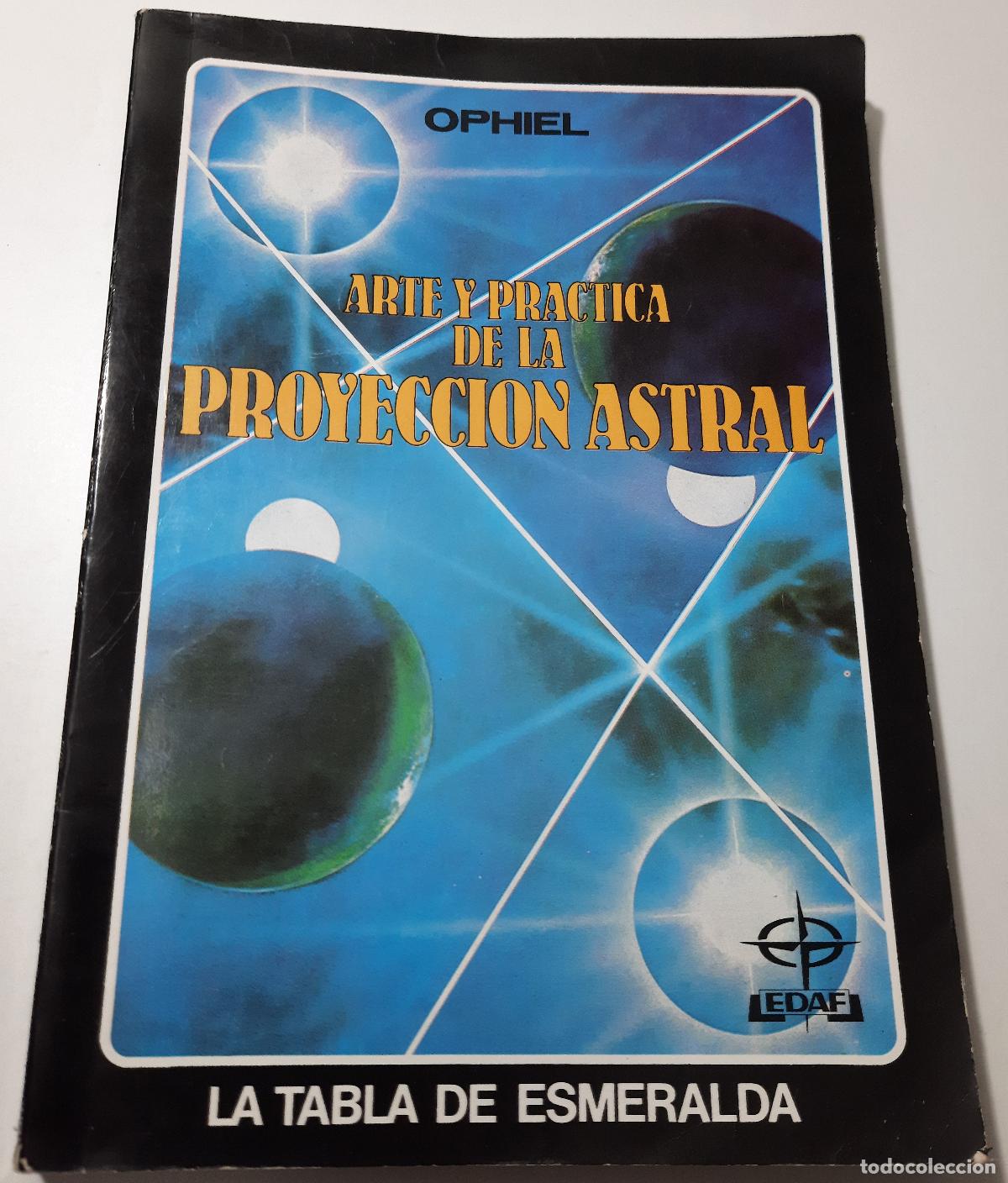 Libros de segunda mano: Arte y practica de la proyeccion astral - Ophiel - Foto 1