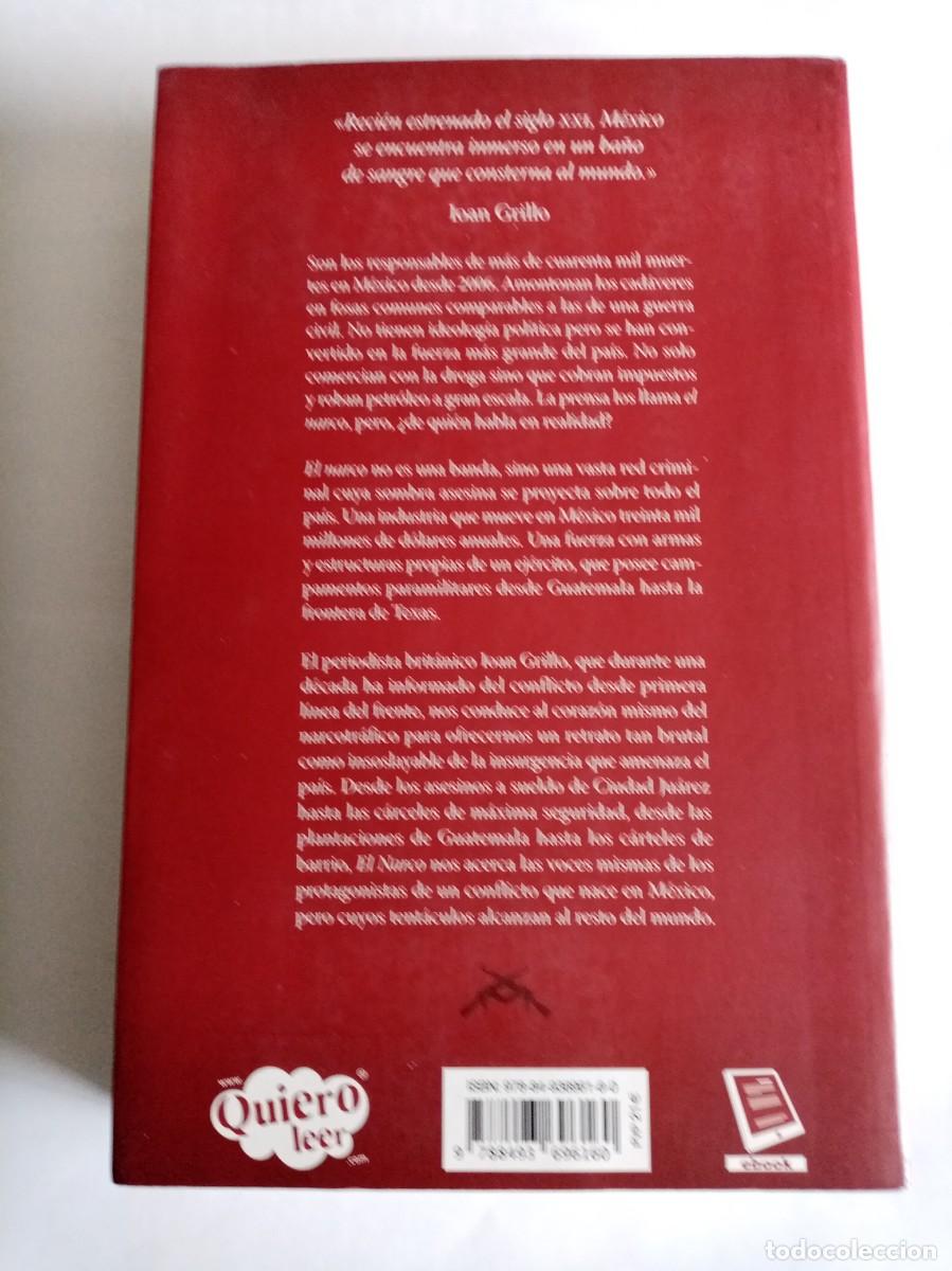 Libros de segunda mano: EL NARCO . Ioan Grillo ( EDICIONES URANO ) - Foto 2