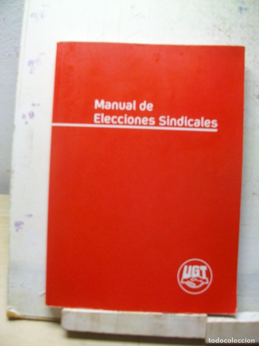 Libros de segunda mano: UGT MANUAL DE ELECCIONES SINDICALES 2010 - Foto 1