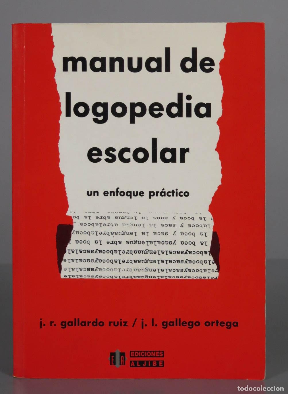 Libros de segunda mano: manual de logopedia escolar un enfoque pr&aacute;ctico - Foto 1