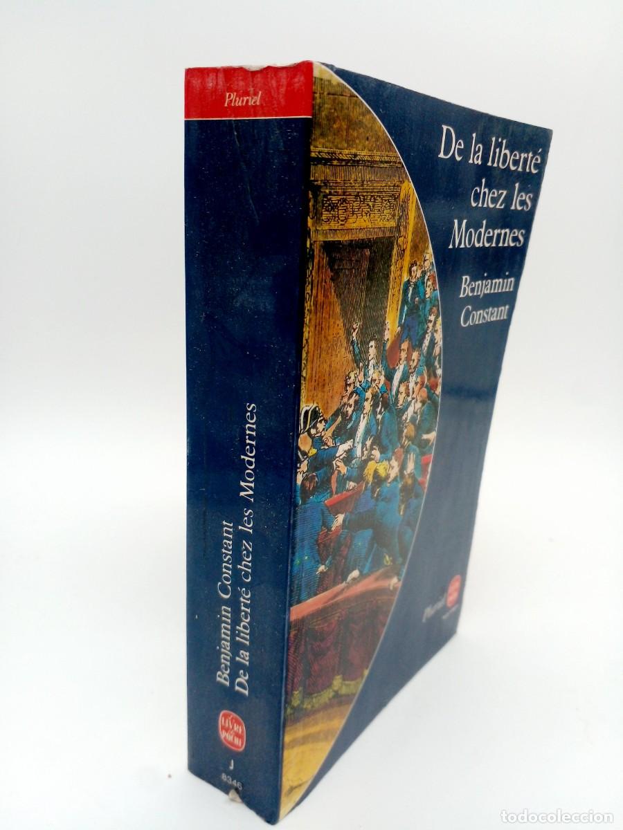 Libros de segunda mano: Benjamin Constant - De la libert&eacute; chez les Modernes - 1980 - Foto 2