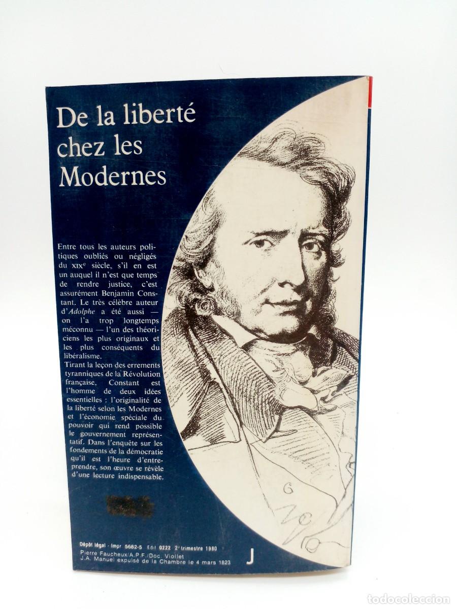 Libros de segunda mano: Benjamin Constant - De la libert&eacute; chez les Modernes - 1980 - Foto 5