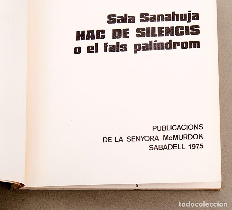 Libros de segunda mano: HAC DE SILENCIS - SALA SANAHUJA - SABADELL - 1975 - Foto 5
