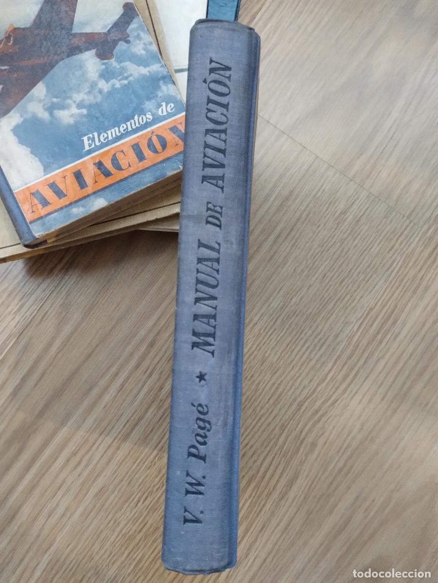 Libros de segunda mano: VICTOR W. PAGE: - MANUAL DE AVIACION - Foto 7