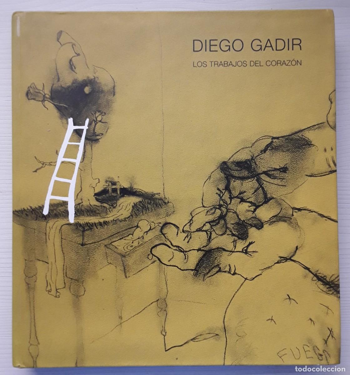 Libros de segunda mano: DIEDO GADIR. LOS TRABAJOS DEL CORAZ&Oacute;N. - Foto 1