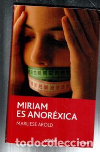 Libros de segunda mano: Miriam es anor&eacute;xica, Marliese Arold - Foto 1