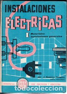 Libros de segunda mano: Instalaciones electricas I. J. Ram&iacute;rez V&aacute;zquez - Foto 1