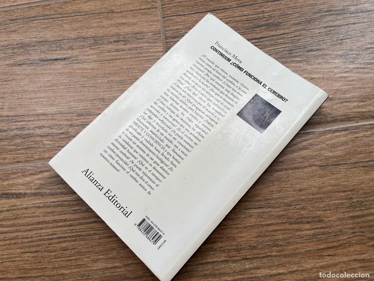 Libros de segunda mano: CONTINUUM. &iquest;COMO FUNCIONA EL CEREBRO?. CIENCIA. FRANCISCO MORA - Foto 5
