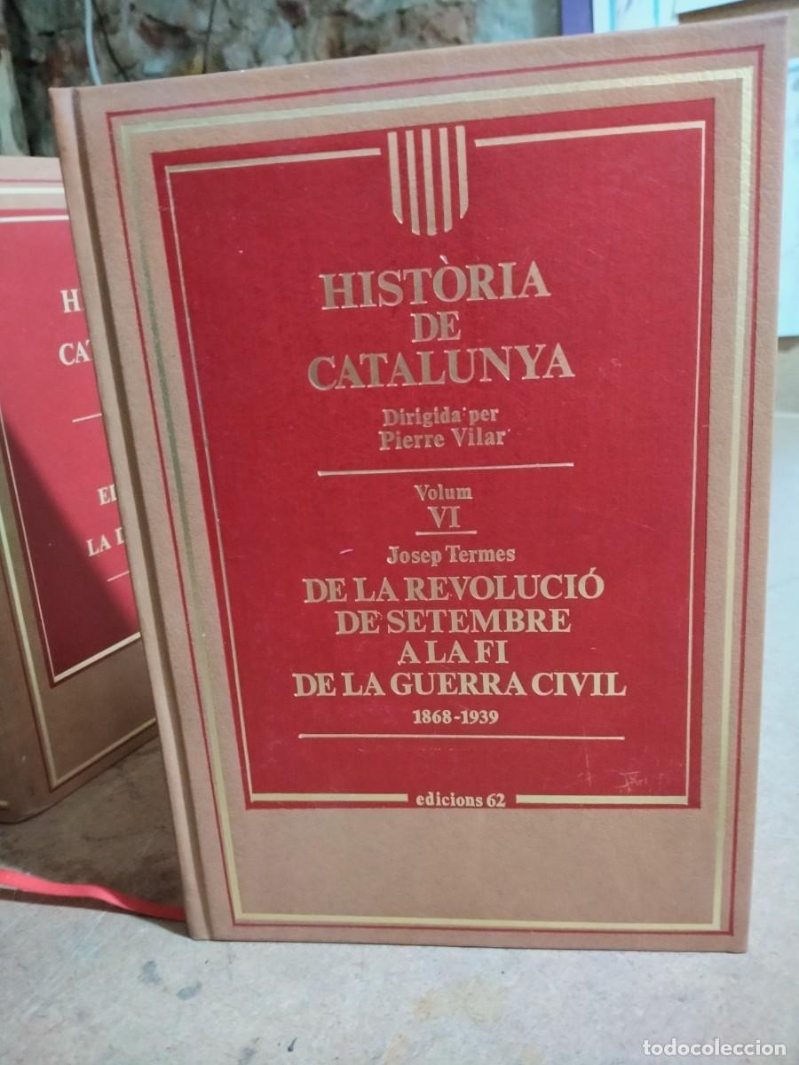 Libros de segunda mano: HIST&Ograve;RIA DE CATALUNYA - EDICIONS 62 - 9 TOMOS - Foto 6