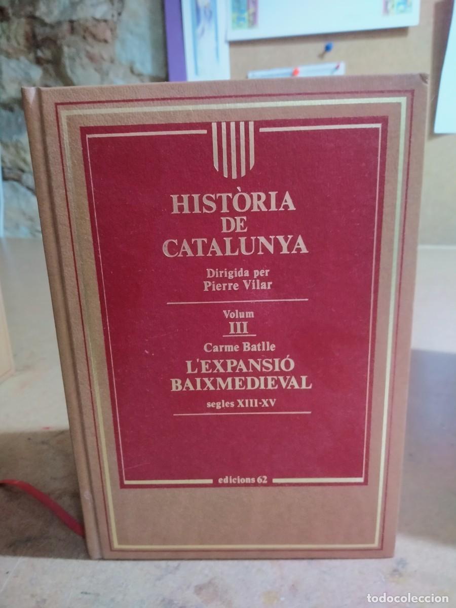 Libros de segunda mano: HIST&Ograve;RIA DE CATALUNYA - EDICIONS 62 - 9 TOMOS - Foto 8