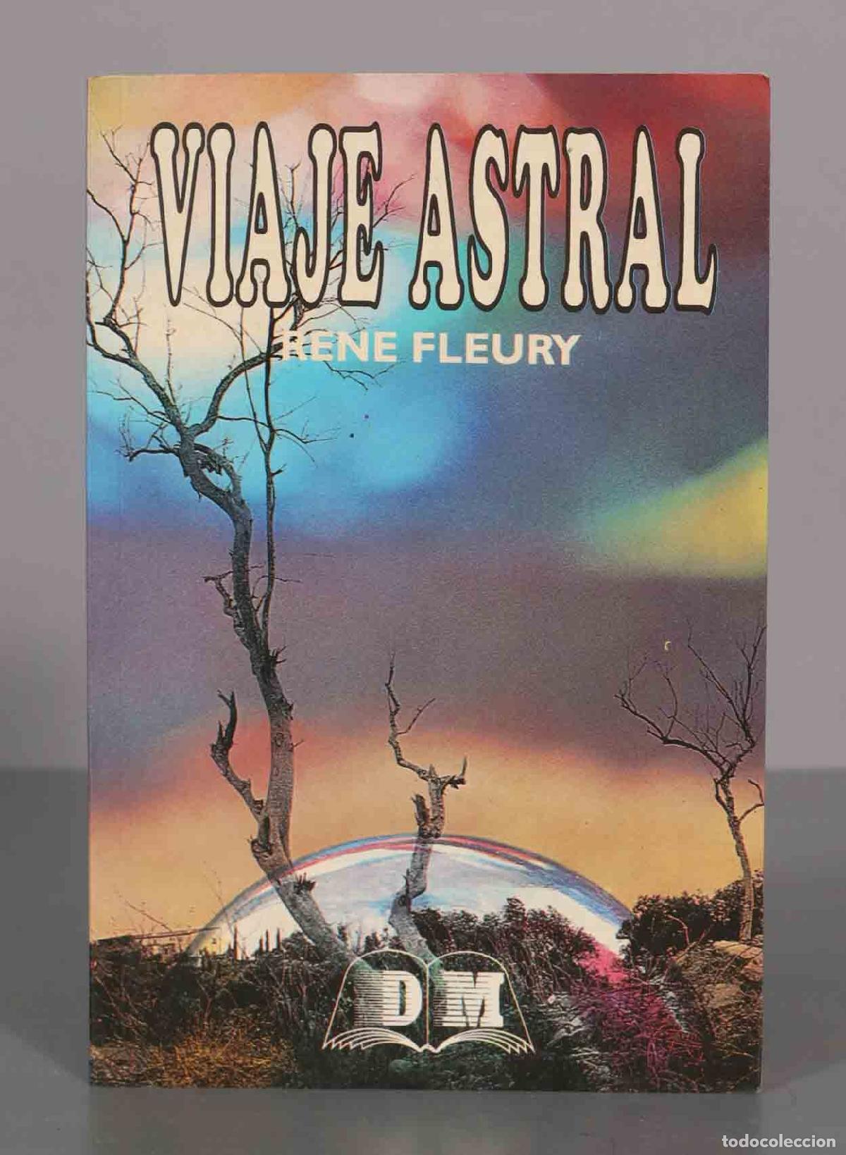 Libros de segunda mano: Viaje Astral Fleury, Rene - Foto 1