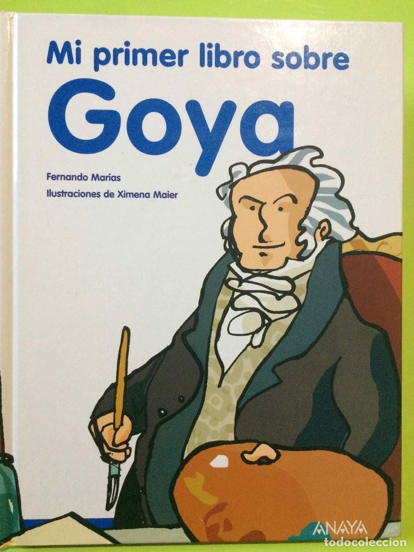 Libros de segunda mano: Mi primer libro sobre Goya - (9788466775915) - Foto 1