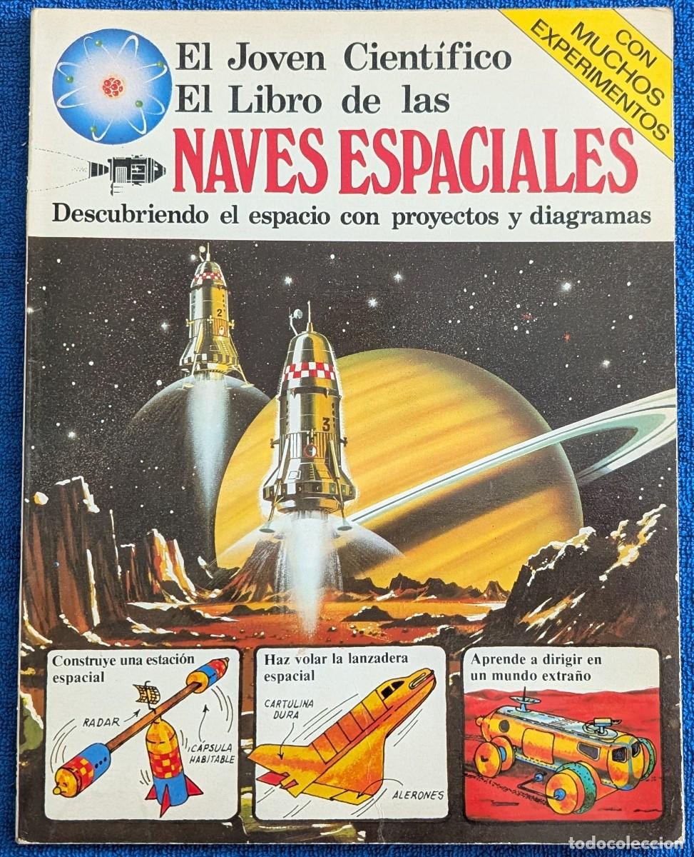 Libros de segunda mano: Naves Espaciales - El joven cient&iacute;fico - Plesa - SM (1979) - Foto 1