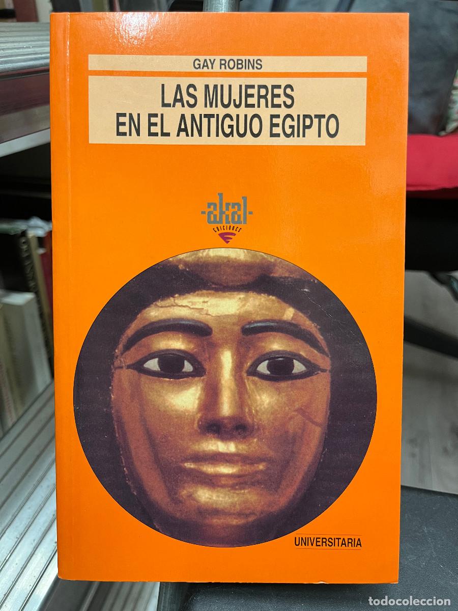 Libros de segunda mano: Las mujeres en el antiguo Egipto - Foto 1