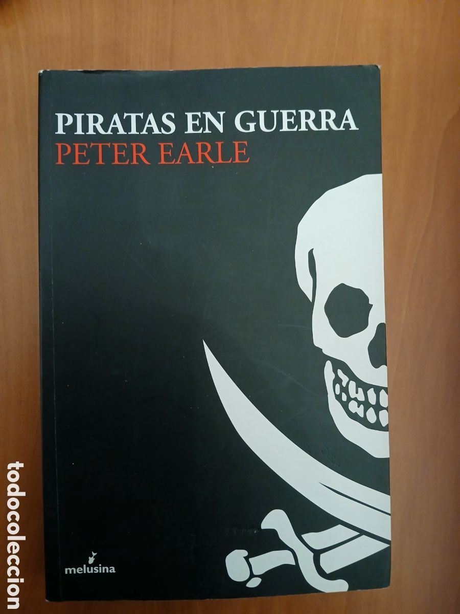 Libros de segunda mano: Piratas en Guerra. Peter Earle. - Foto 1