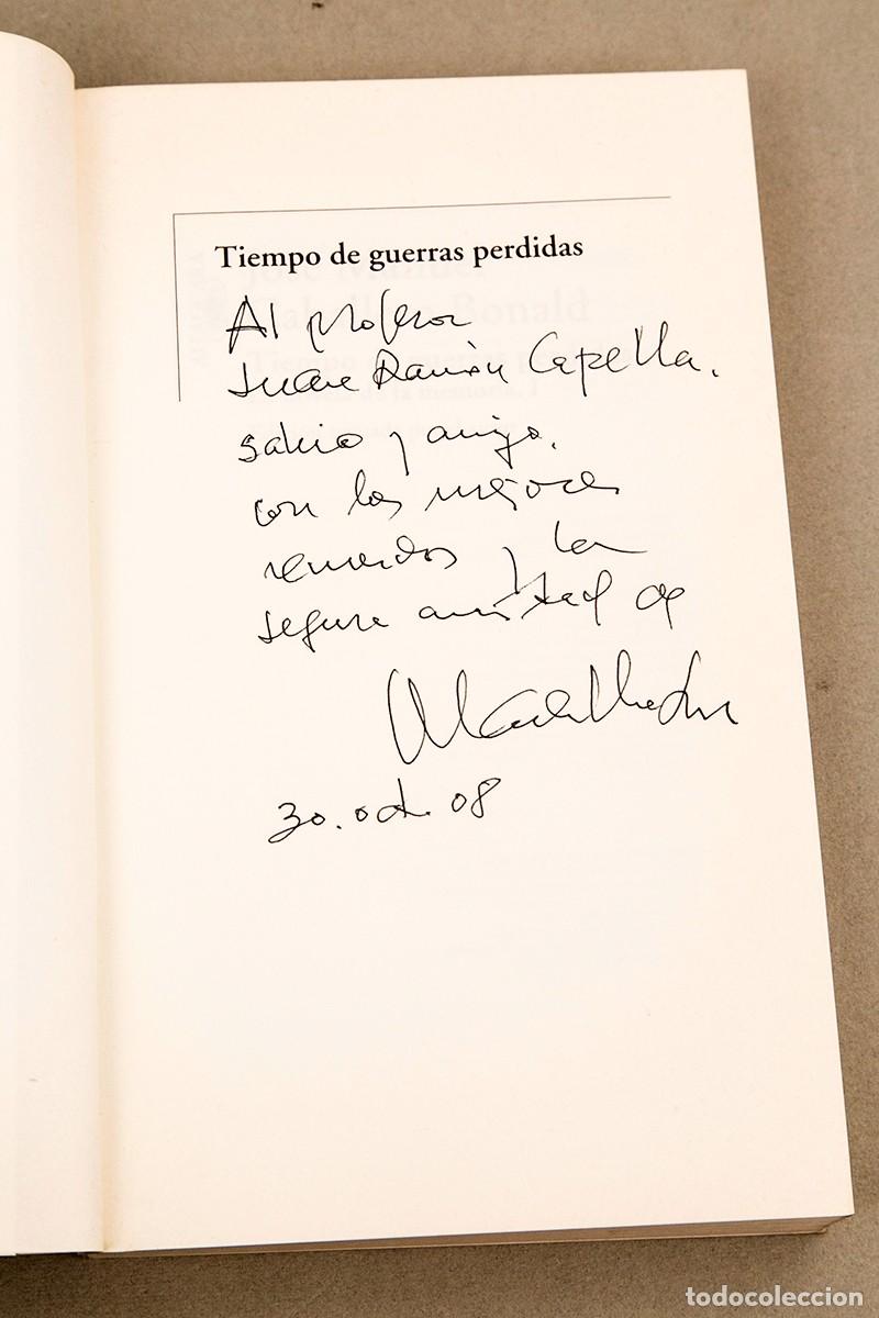 Libros de segunda mano: CABALLERO BONALD - TIEMPO DE GUERRAS PERDIDAS - DEDICATORIA AUT&Oacute;GRAFA - Foto 1