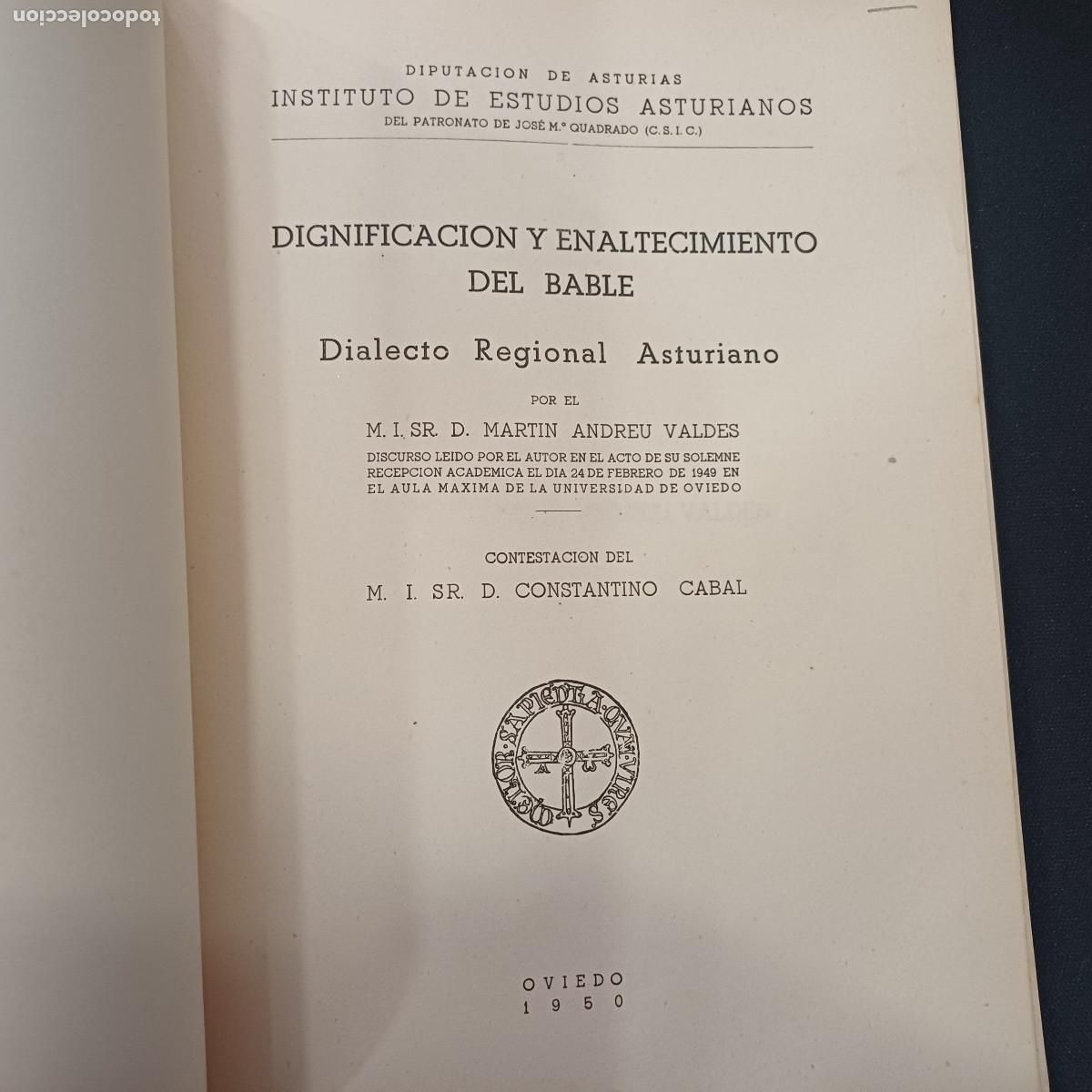 Libros de segunda mano: DIGNIFICACION Y ENALTECIMIENTO DEL BABLE/MARTIN ANDREU. - Foto 3