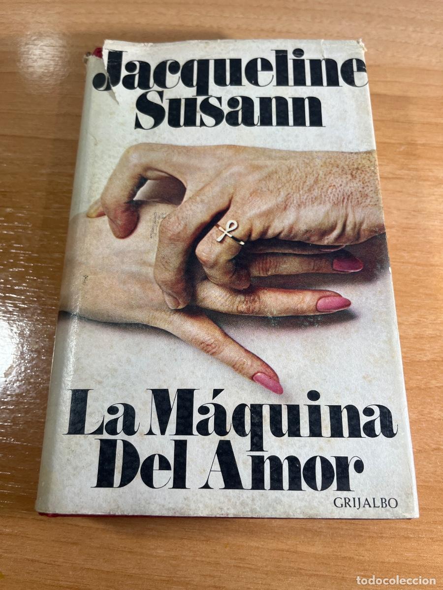 Libros de segunda mano: Libro La m&aacute;quina del amor | Jacqueline Susan | 1969 - Foto 1