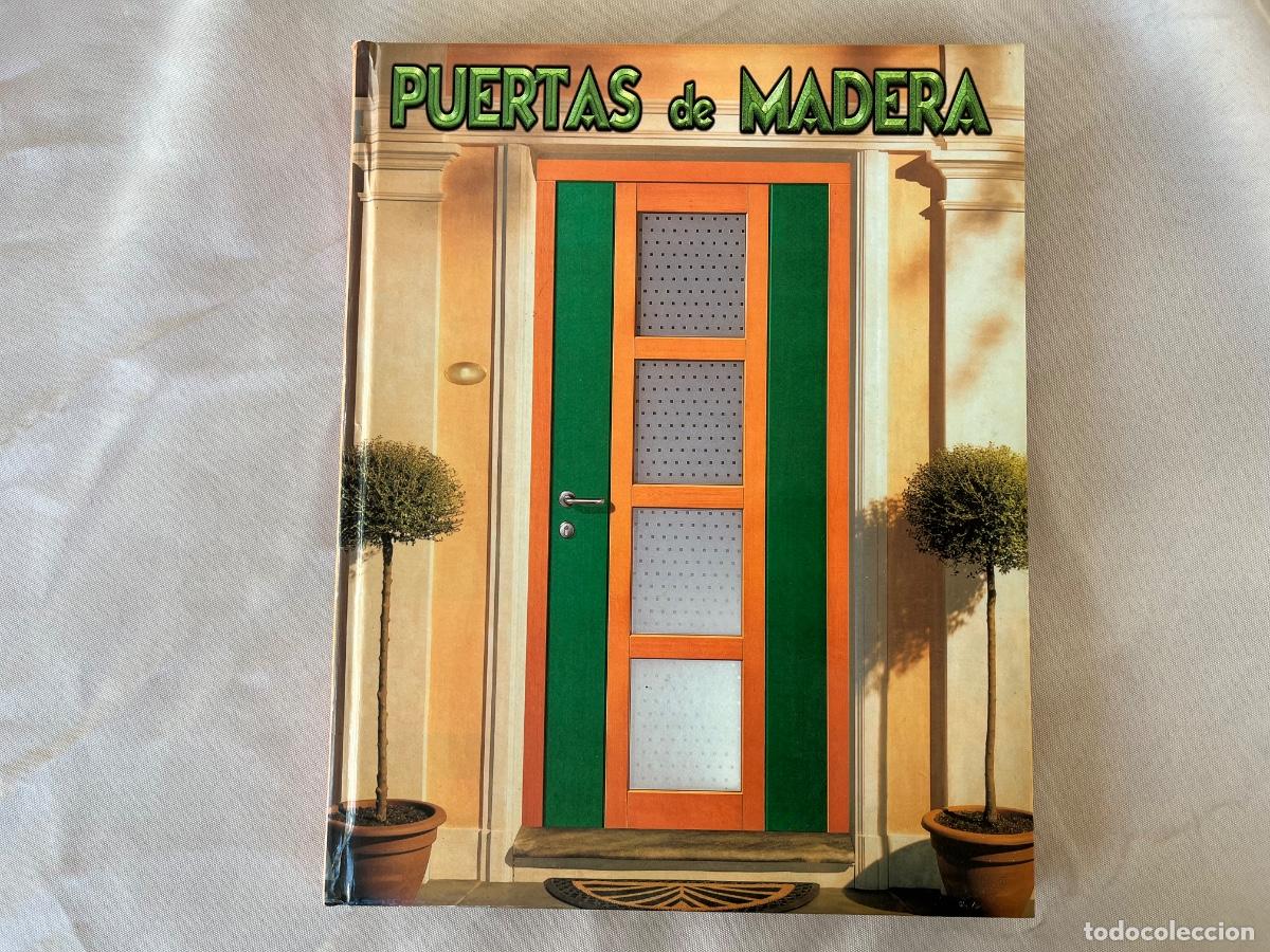 Libros de segunda mano: PUERTAS DE MADERA Publicado por DALY - Foto 1