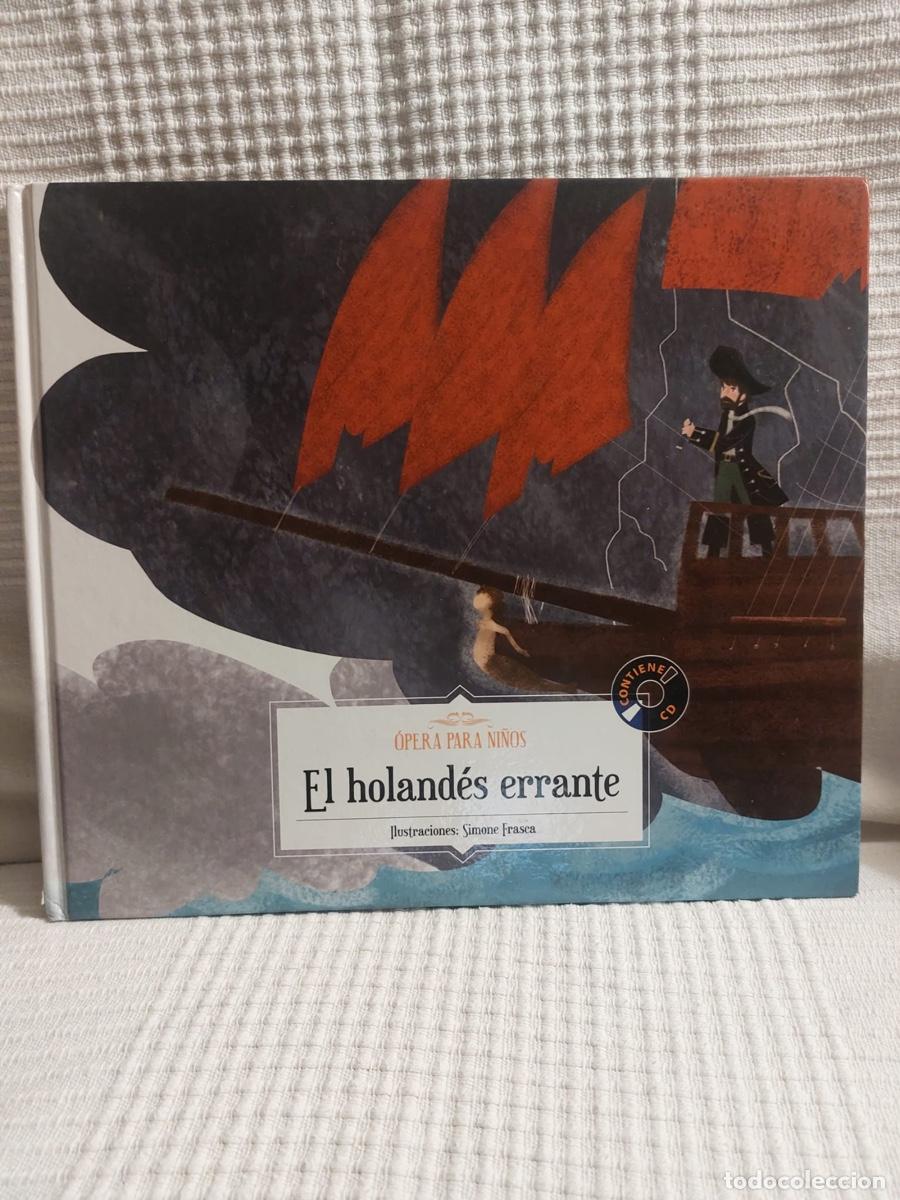 Libros de segunda mano: LIBRO &rdquo;El Holand&eacute;s errante&rdquo;, opera para ni&ntilde;os - Foto 2