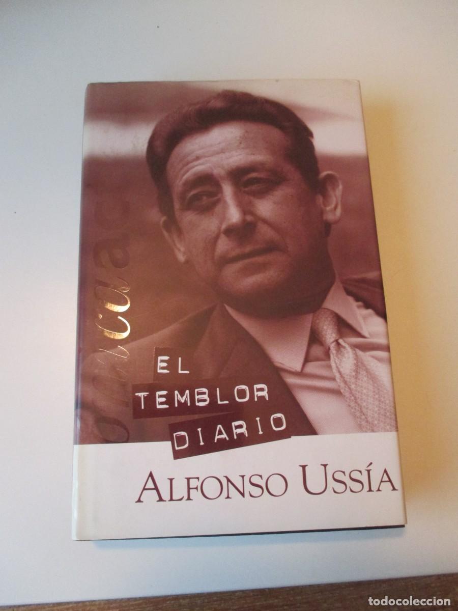 Libros de segunda mano: ALFONSO USS&Iacute;A El temblor diario W37216 - Foto 1