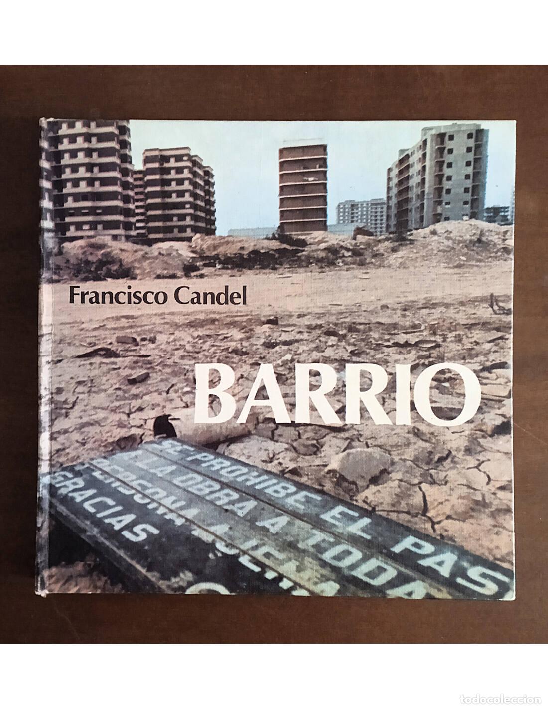 Libros de segunda mano: BARRIO. CANDEL, Francisco. Ediciones Marte. 1977. - Foto 1