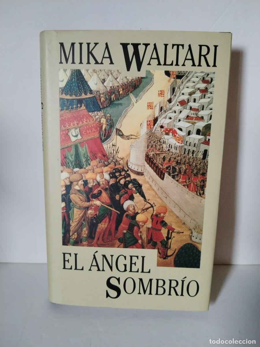 Libros de segunda mano: El &aacute;ngel sombr&iacute;o Mika Waltari - Foto 1