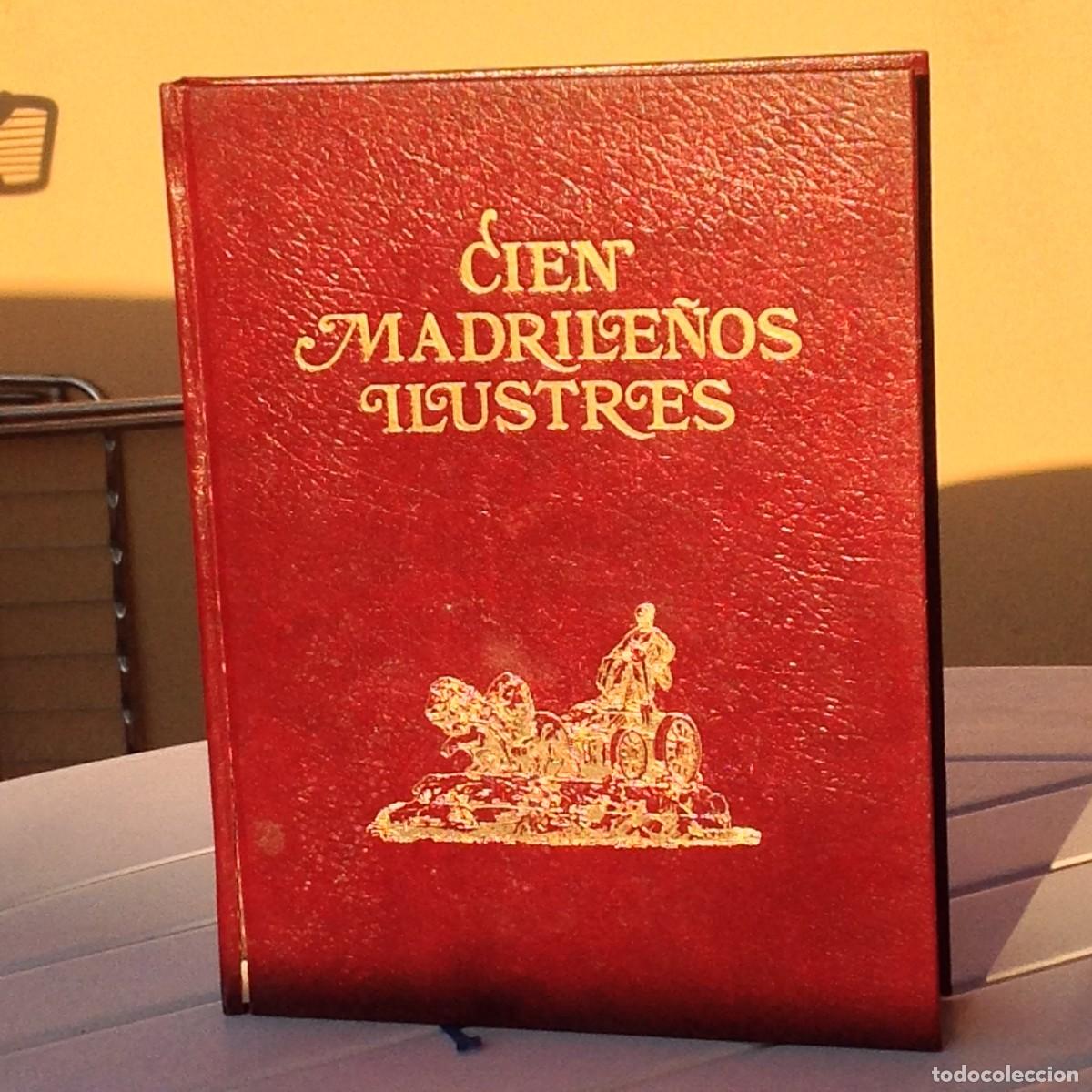 Libros de segunda mano: 100 madrile&ntilde;os ilustres Jos&eacute; del Corral - Foto 1