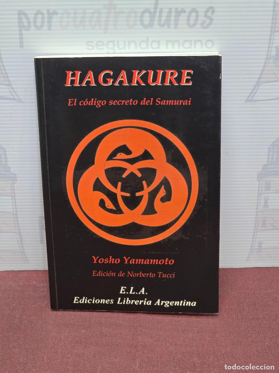 Libros de segunda mano: Libro Hagakure - El C&oacute;digo Secreto del Samurai / Yosho Yamamoto - Foto 1