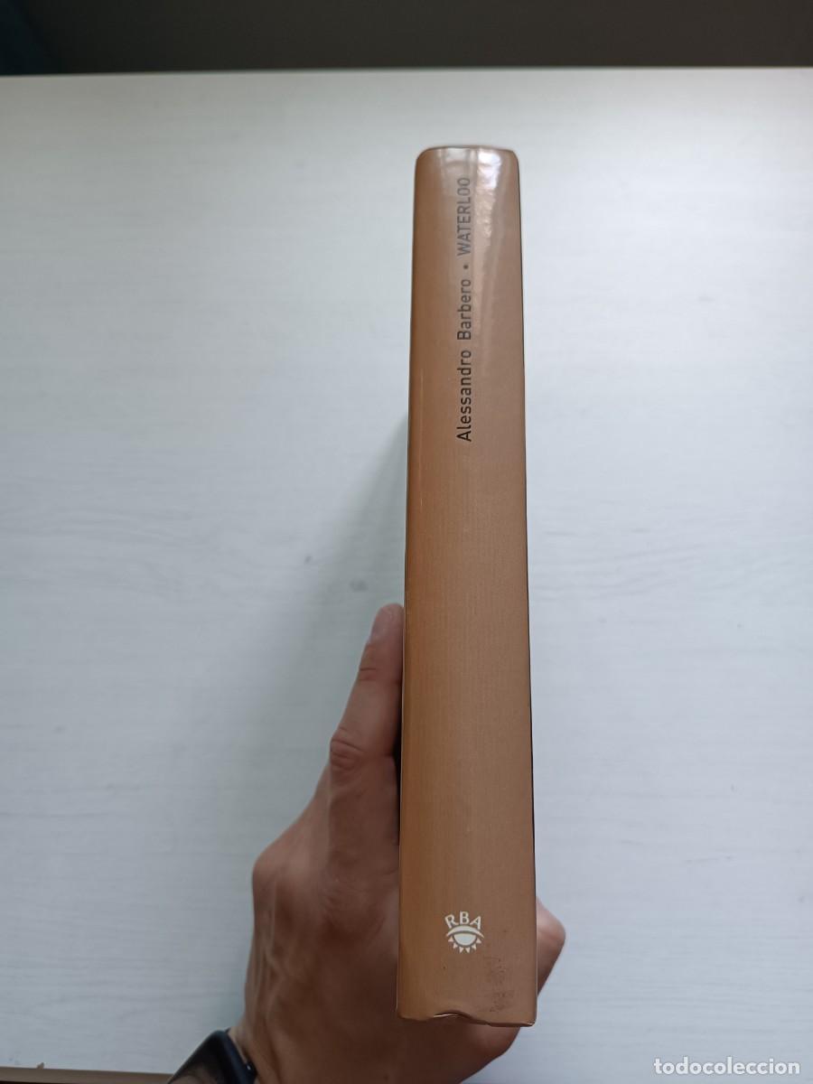 Libros de segunda mano: Waterloo - Alessandro Barbero. RBA - Foto 3