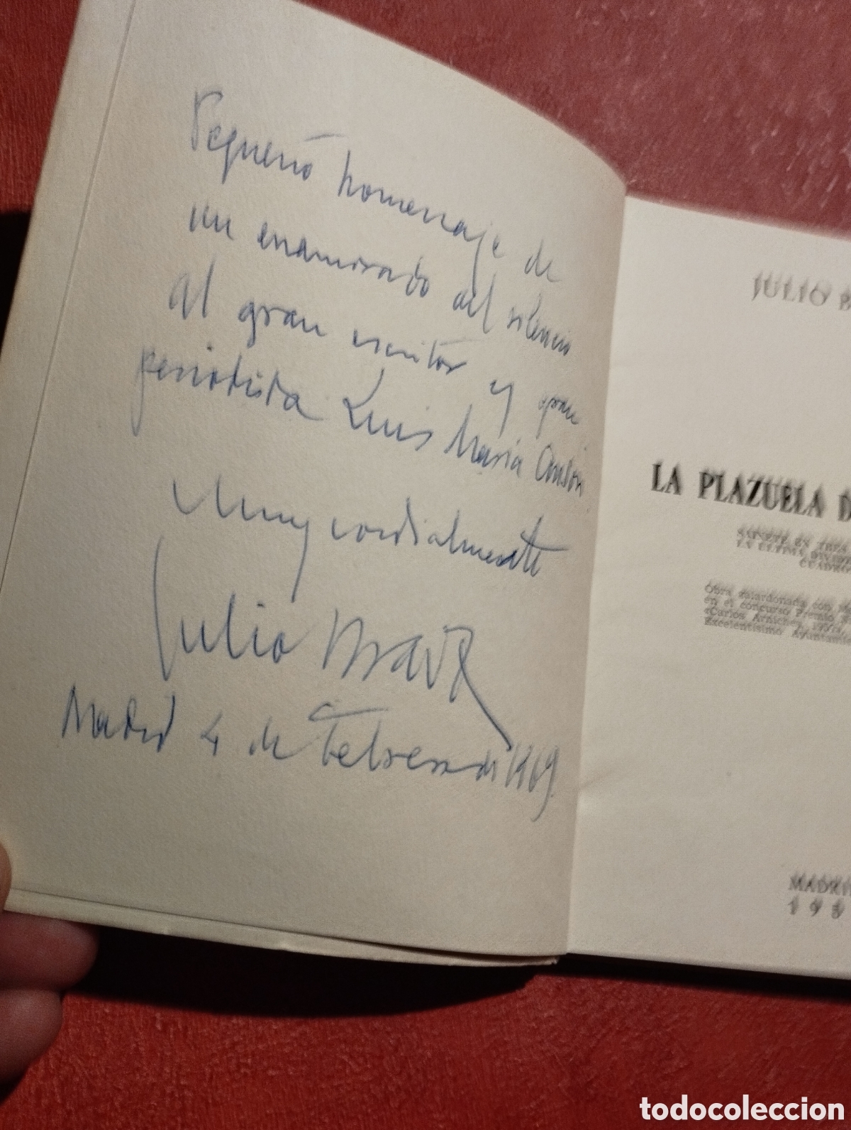 Libros de segunda mano: La plazuela del silencio. Julio Bravo. Dedicatoria a Luis Mar&iacute;a Ans&oacute;n. - Foto 2