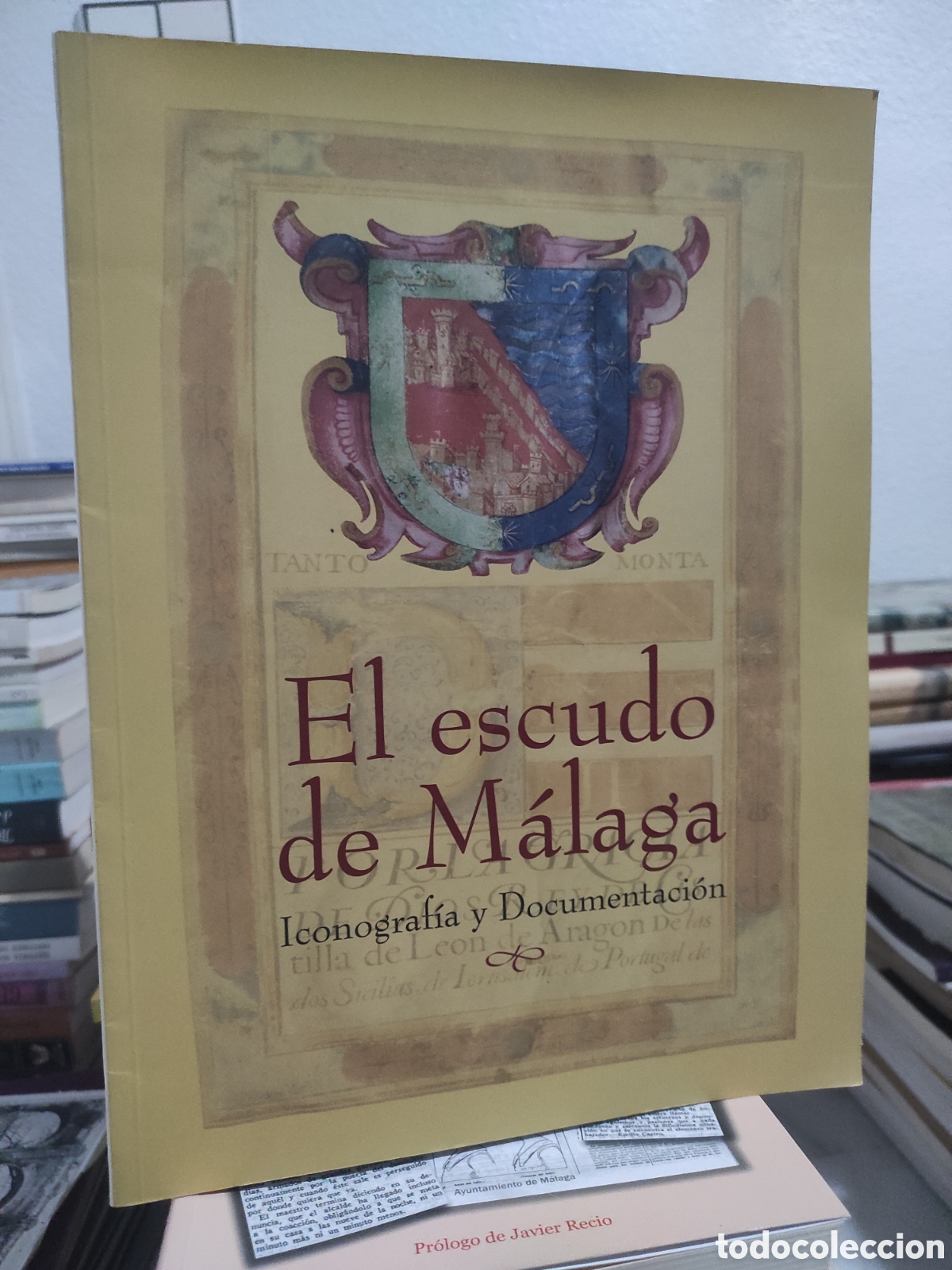 Libros de segunda mano: EL ESCUDO DE M&Aacute;LAGA. ICONOGRAF&Iacute;A Y DOCUMENTACI&Oacute;N. - Foto 1