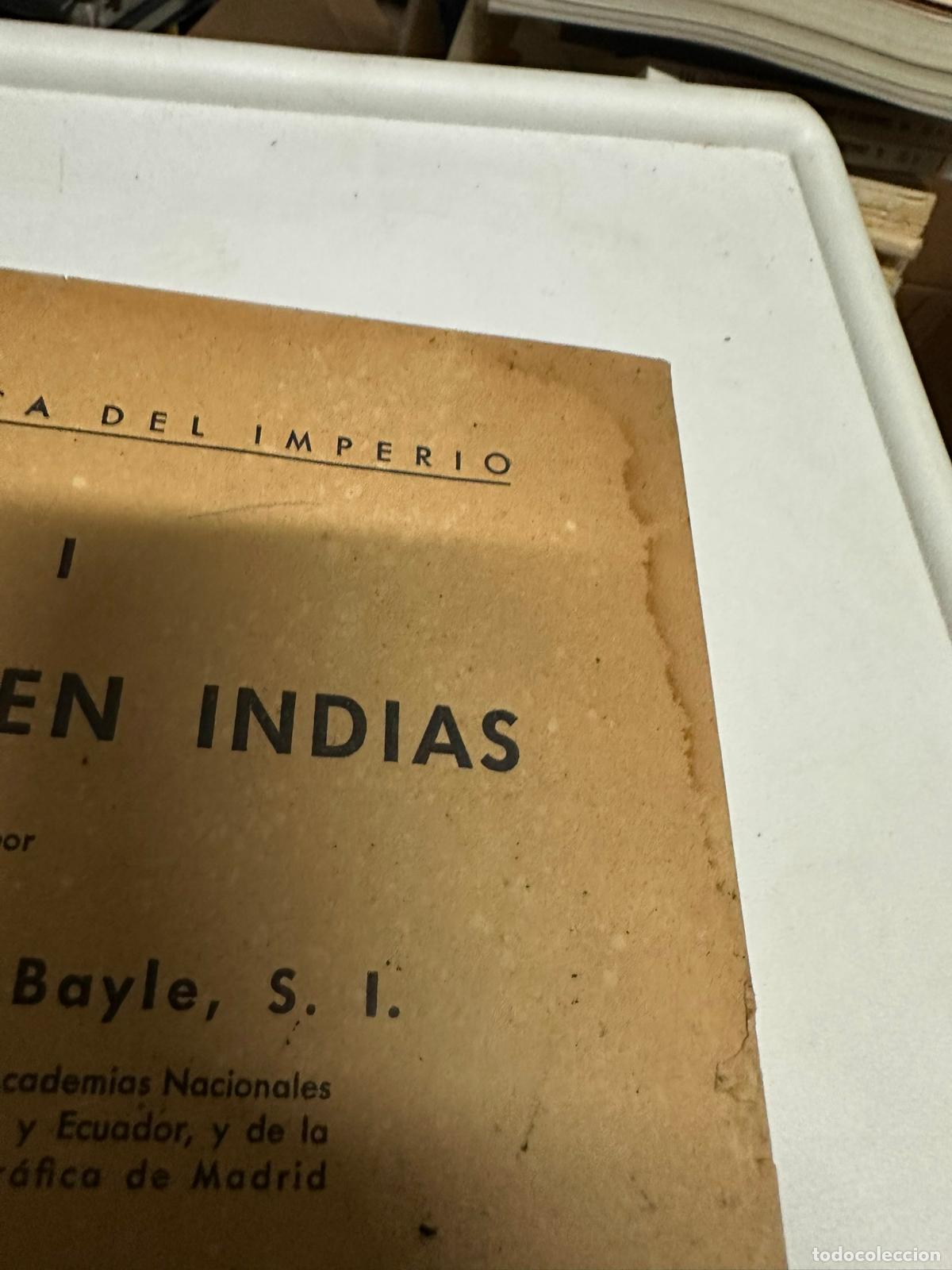 Libros de segunda mano: BAYLE, Constantino. ESPA&Ntilde;A EN INDIAS. - Foto 3