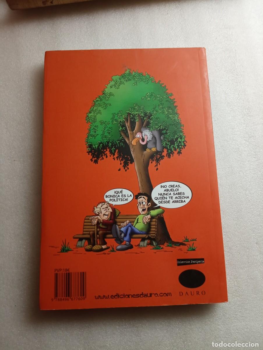 Libros de segunda mano: DESMADRE EN EL AYUNTAMIENTO. TOT&Eacute;. DAURO. - Foto 2
