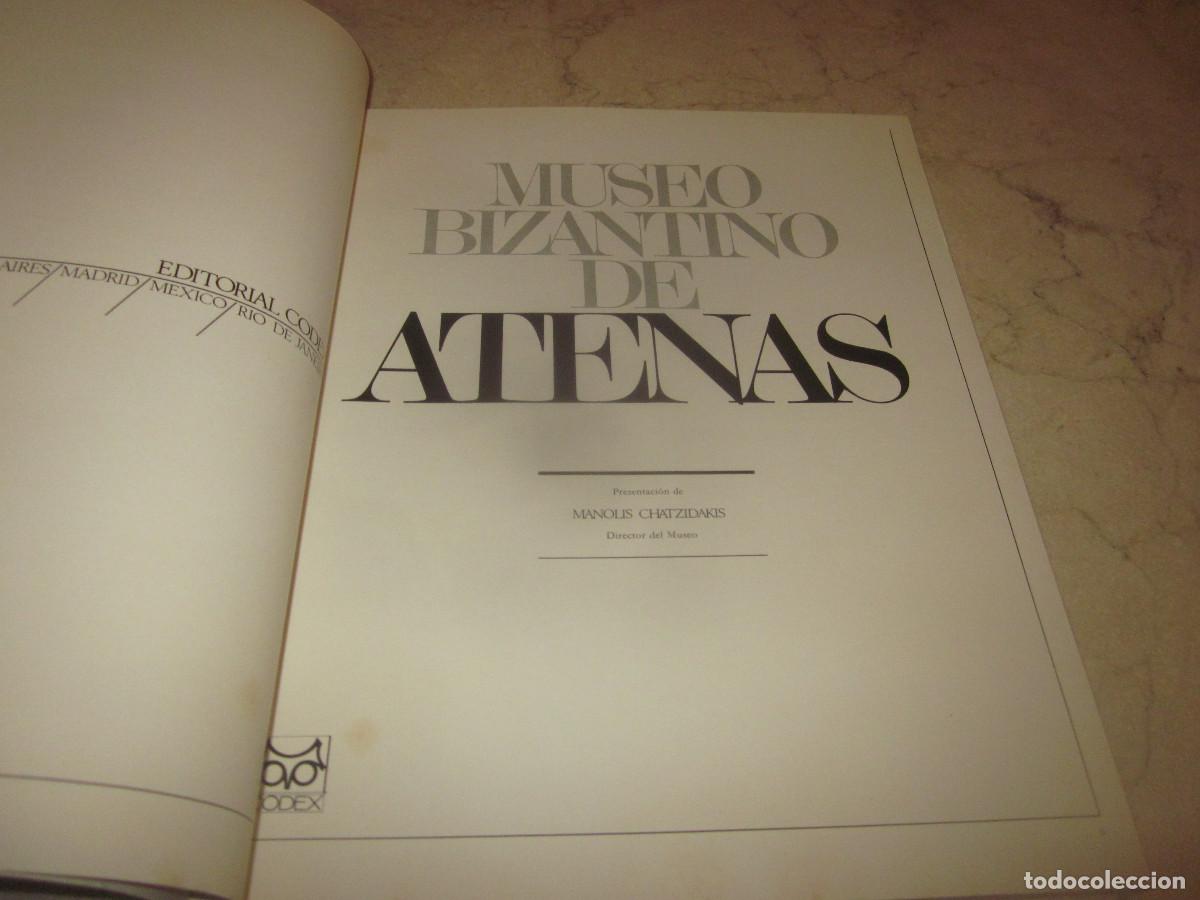 Libros de segunda mano: EL UNDO DE LOS MUSEOS - MUSEO BIZANTINO DE ATENAS - CODEX 1967 - Foto 2