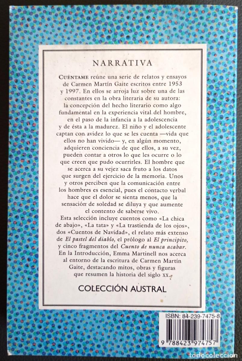 Libros de segunda mano: Carmen Mart&iacute;n Gaite . Cu&eacute;ntame - Foto 2
