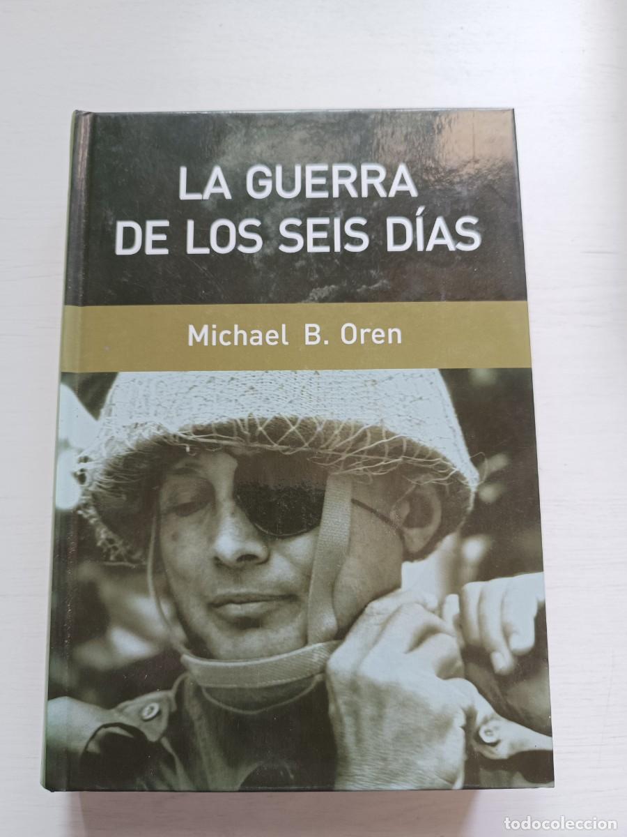 Libros de segunda mano: La Guerra de los Seis D&iacute;as - Michael B. Oren. RBA - Foto 1