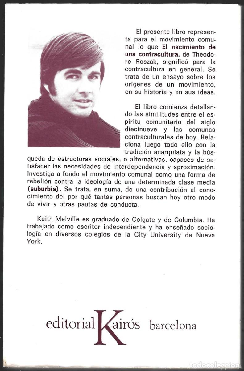 Libros de segunda mano: LAS COMUNAS EN LA CONTRACULTURA KEITH MELVILLE - Foto 2