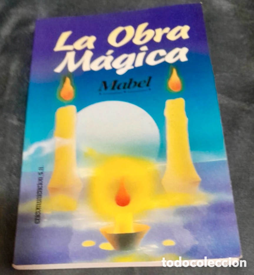 Libros de segunda mano: LIBRO &ldquo; LA OBRA M&Aacute;GICA&rdquo; MABEL - Foto 1