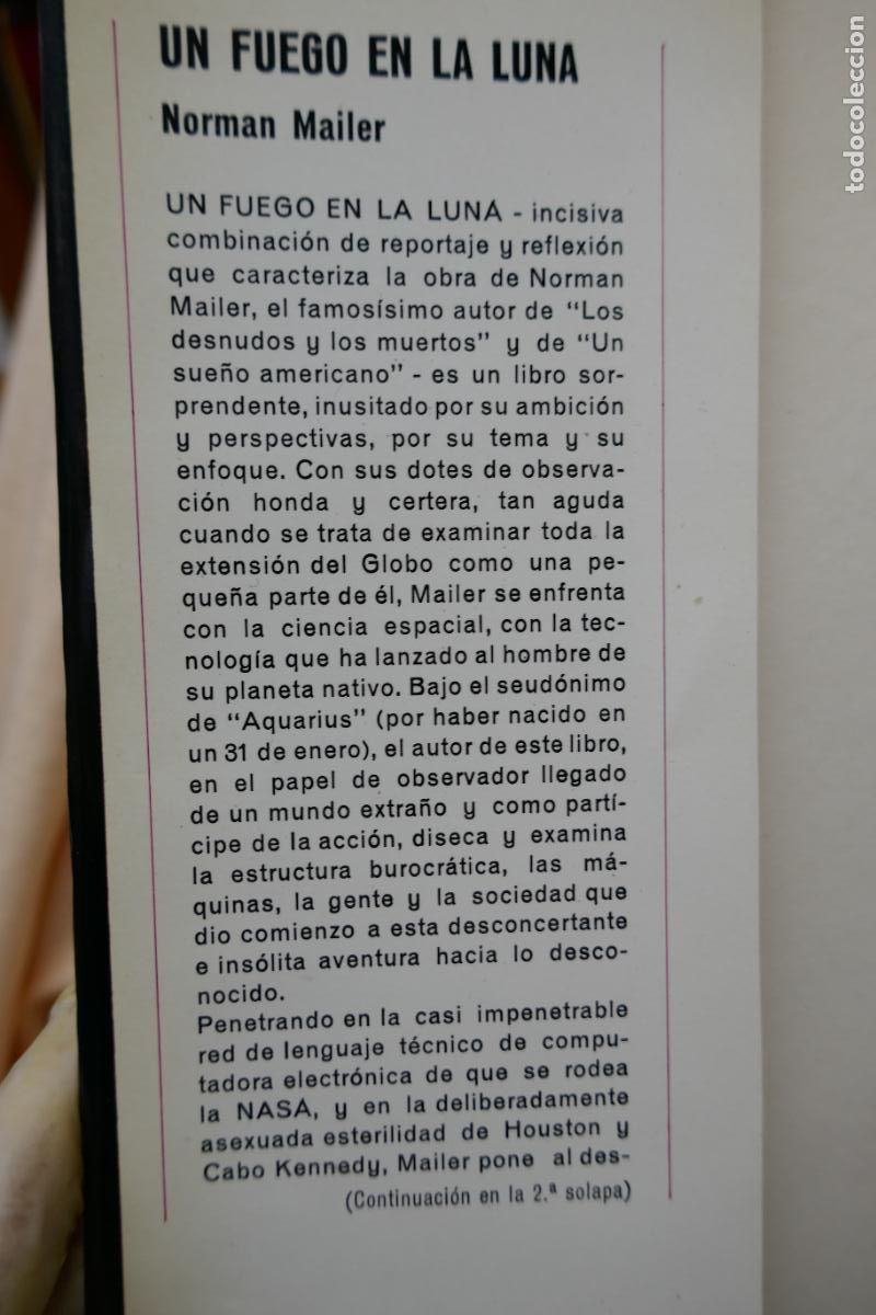 Libros de segunda mano: UN FUEGO EN LA LUNA - Norman Mailer - Foto 3
