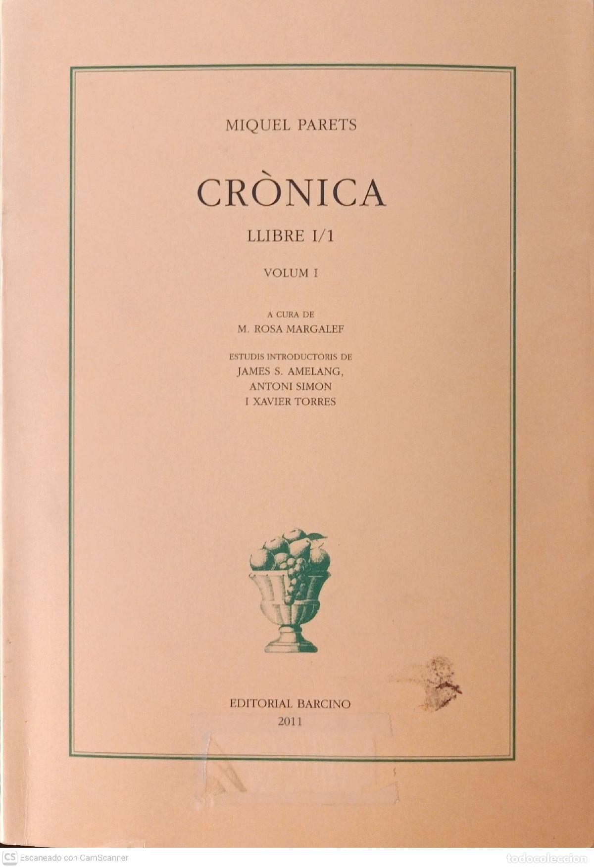 Libros de segunda mano: Cr&ograve;nica - Miquel Parets - Foto 1