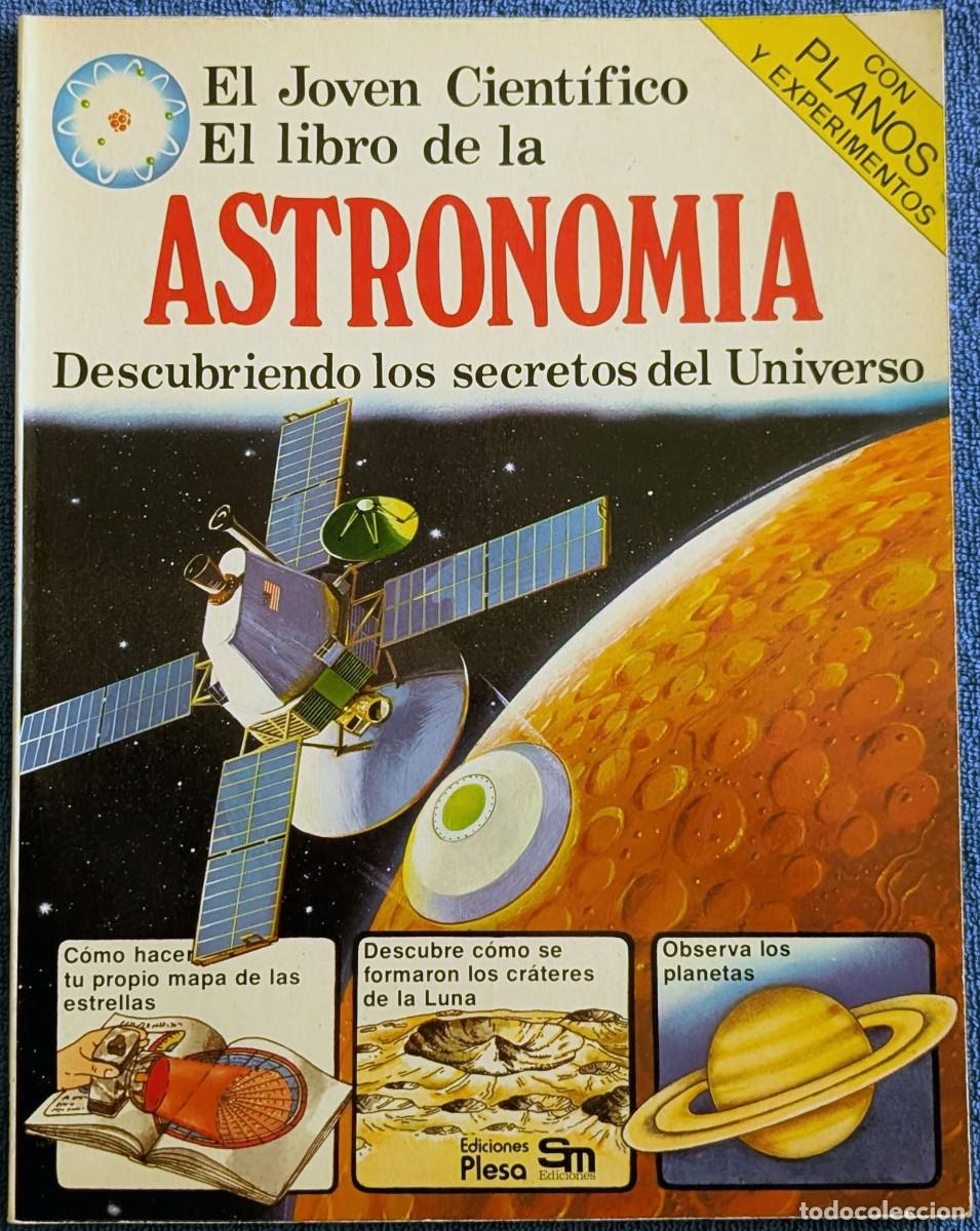 Libros de segunda mano: El libro de la Astronom&iacute;a - El joven cient&iacute;fico - PLESA - Ediciones SM (1978) - Foto 1