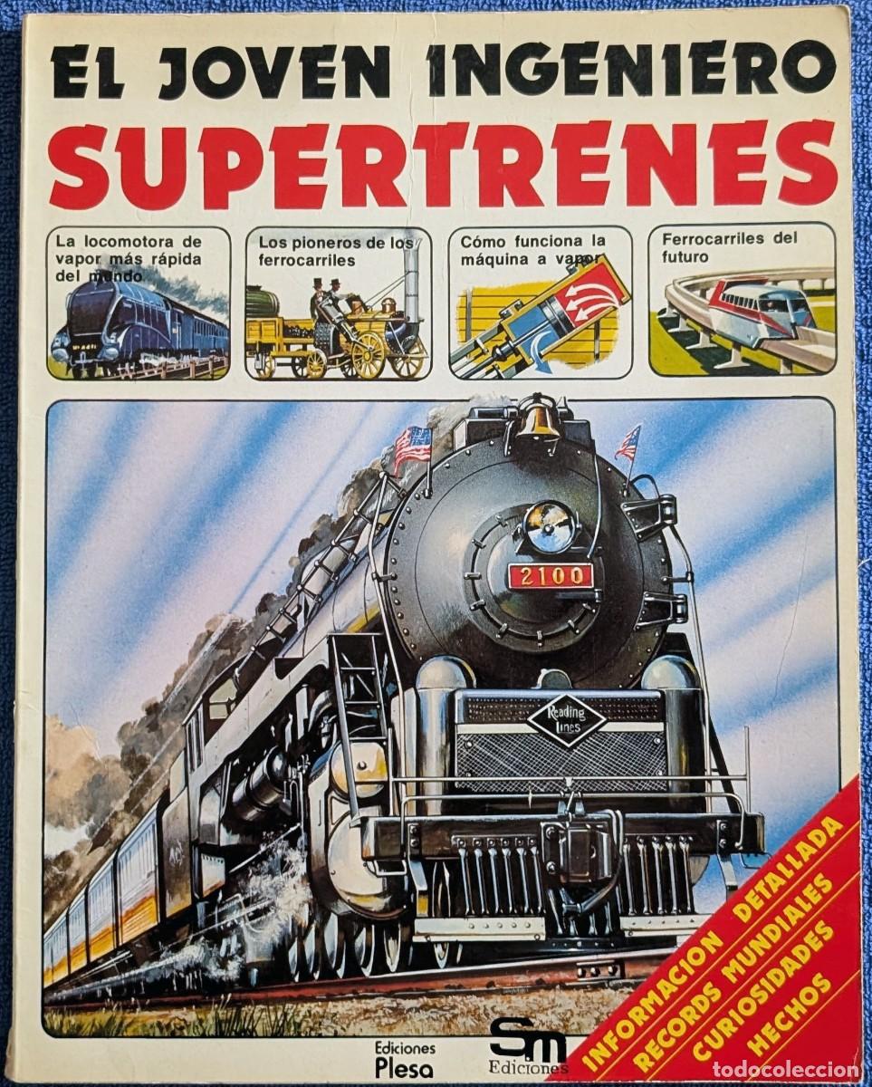 Libros de segunda mano: Supertrenes - El joven ingeniero - PLESA - Ediciones SM (1979) - Foto 1