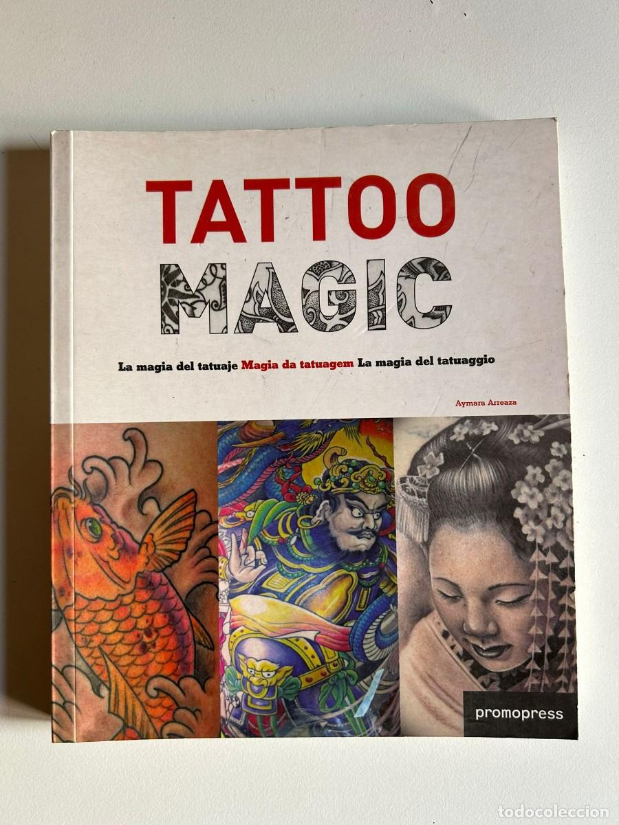 Libros de segunda mano: Tattoo Magic &ndash; Aymara Arreaza - Foto 1