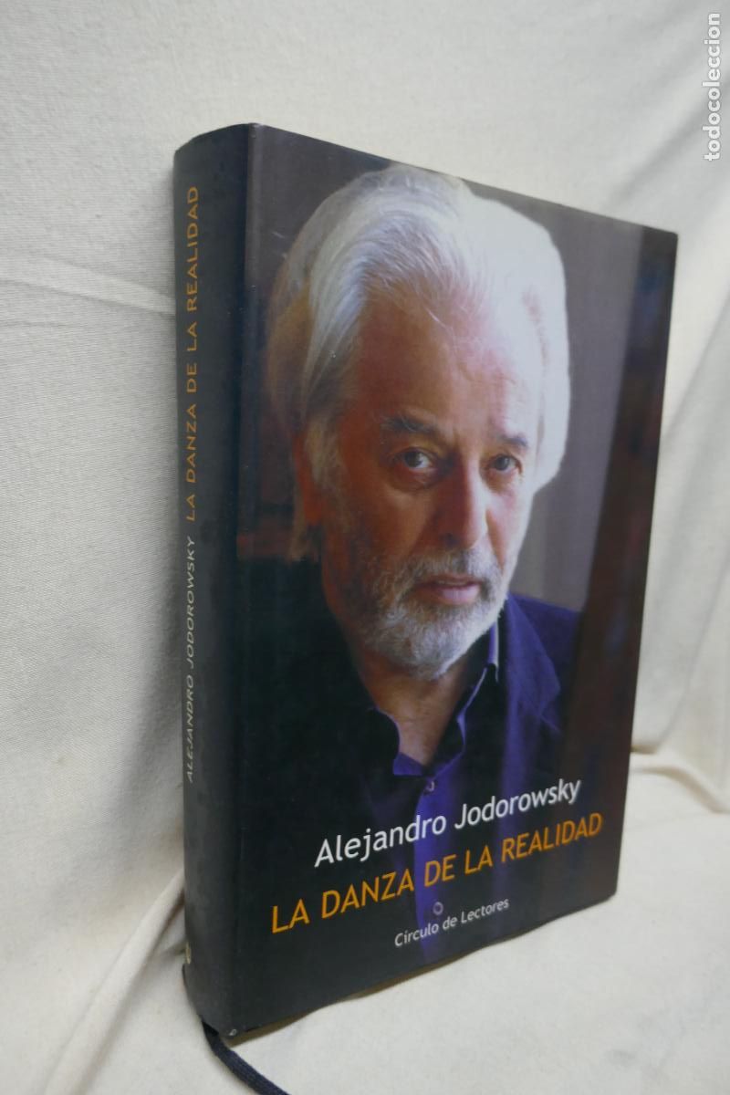 Libros de segunda mano: LA DANZA DE LA REALIDAD / ALEJANDRO JODOROWSKY / CIRCULO LECTORES - Foto 2