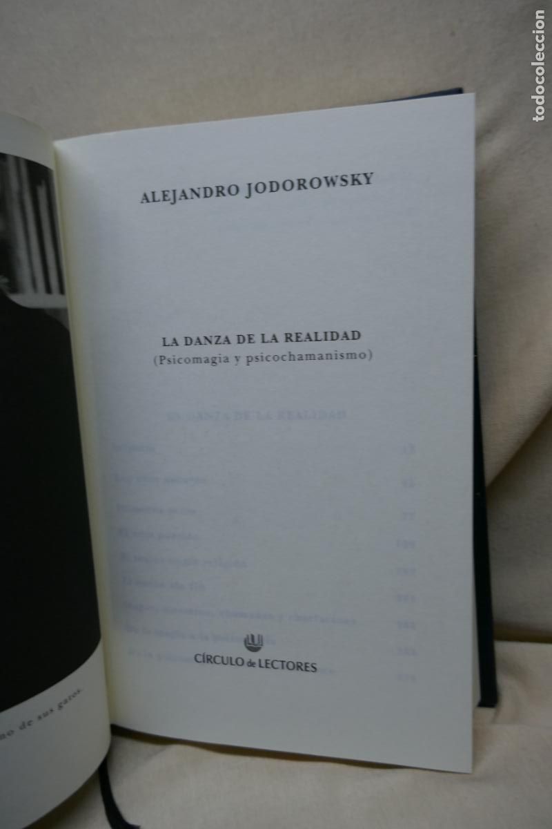 Libros de segunda mano: LA DANZA DE LA REALIDAD / ALEJANDRO JODOROWSKY / CIRCULO LECTORES - Foto 8